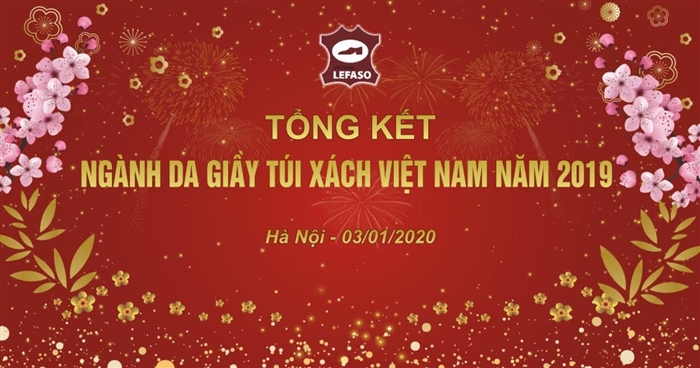  Hội nghị tổng kết Ngành DA Giầy - Túi xách VN năm 2019